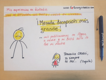 Menuda decepción. Mis publicaciones de Linkedin no las lee ni mi&nbsp;madre