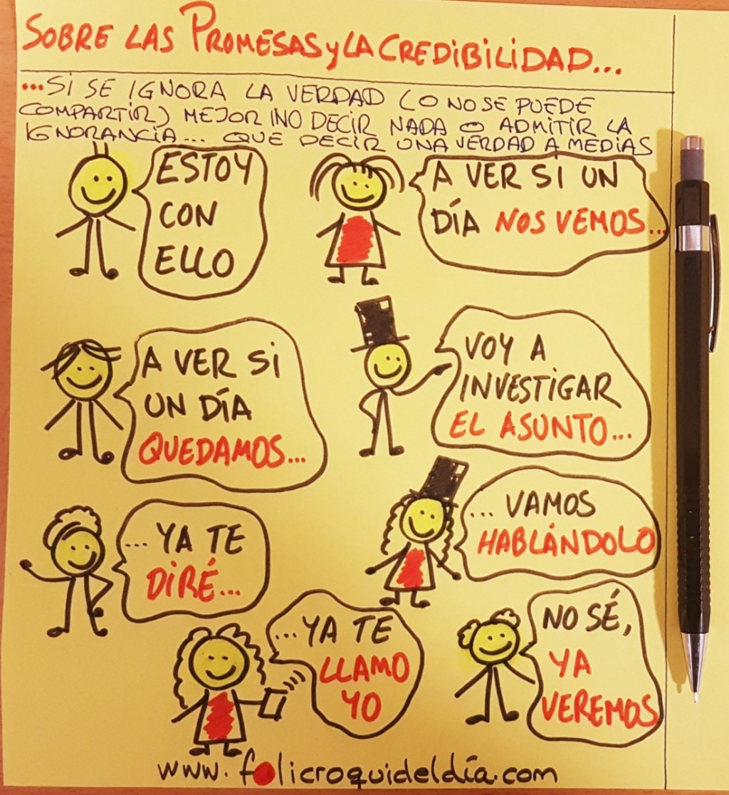 La importancia de cumplir las promesas para tener&nbsp;credibilidad.