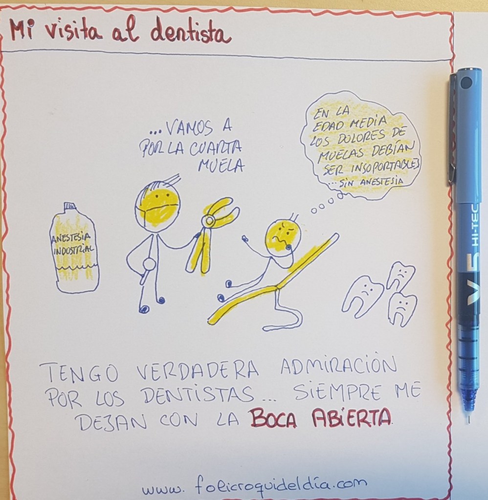 Reflexiones empresariales en la visita al dentista. Los dentistas te dejan con la boca abierta. Tienes tiempo para reflexionar sobre temas profundos