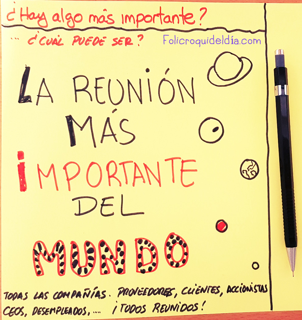 La reunión más importante del mundo