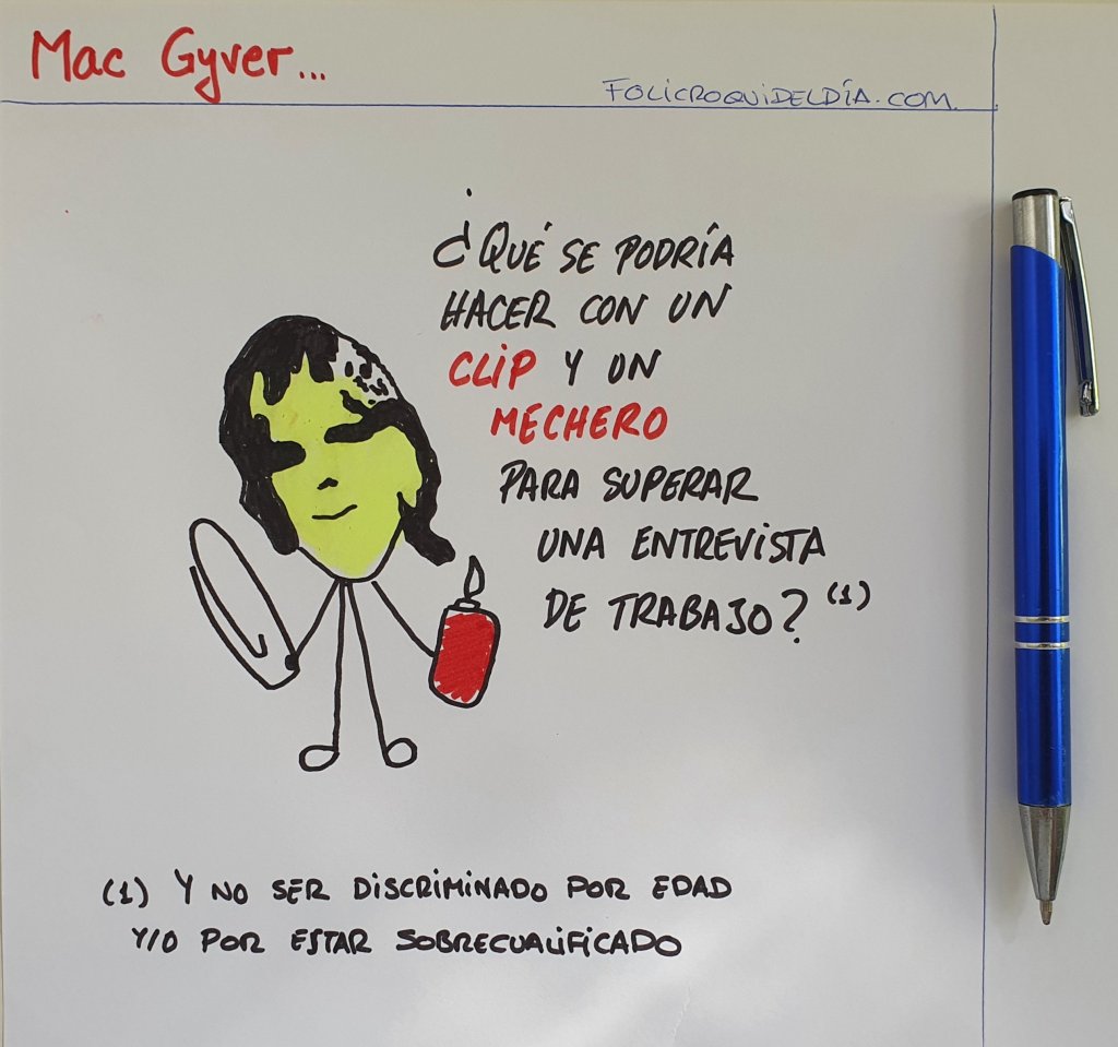 Mac Gyber en busca de&nbsp;empleo…