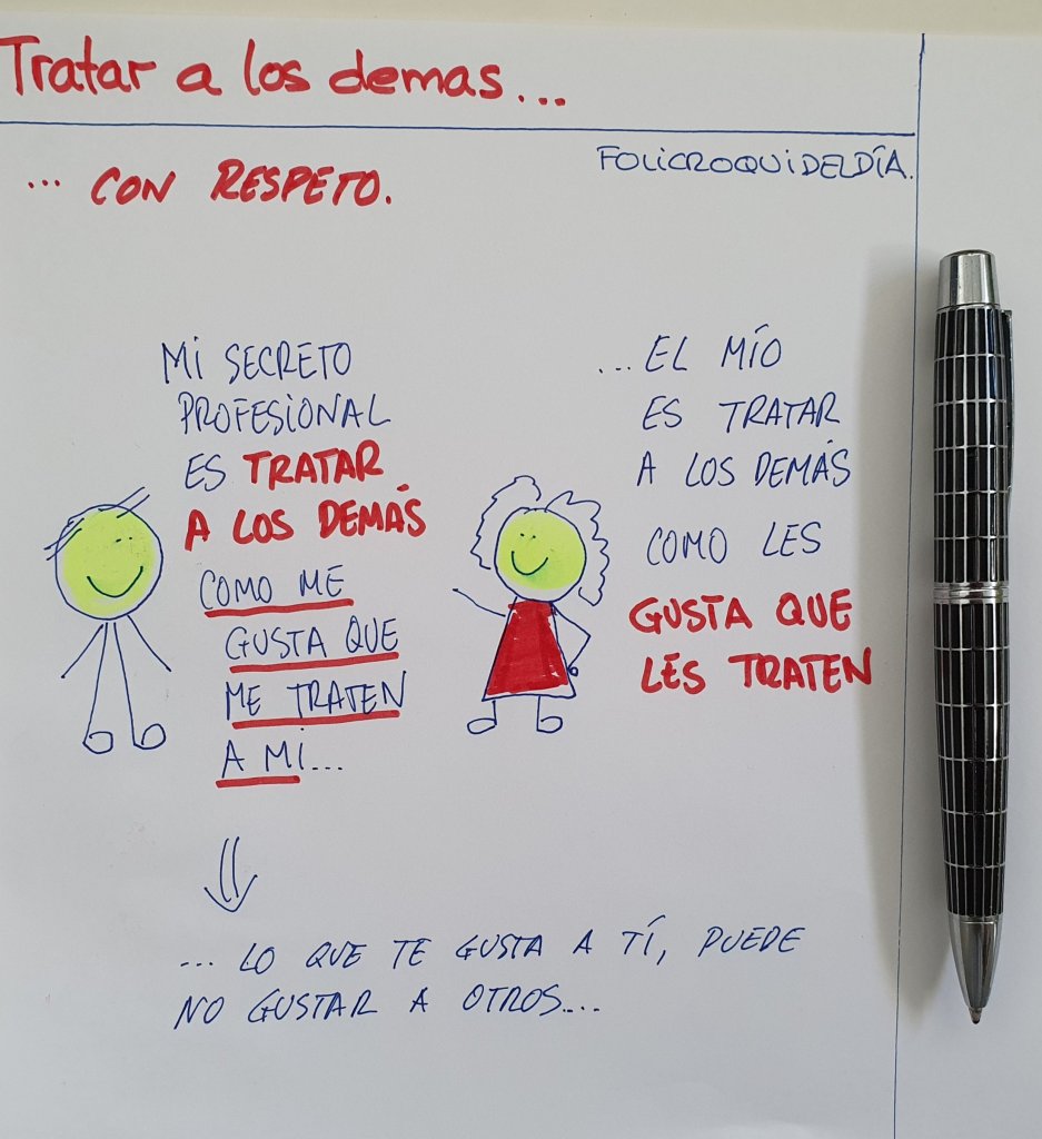 Tratar a los demás como les gusta que les traten