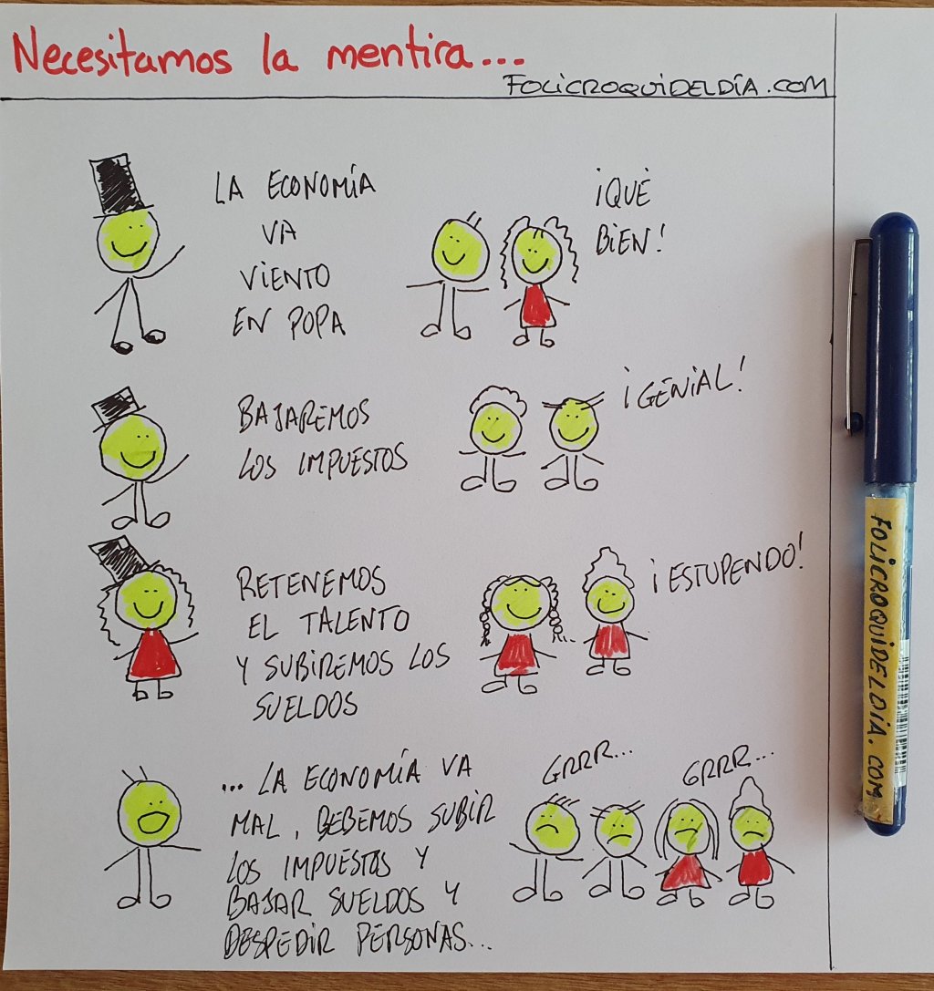 Necesitamos la mentira…