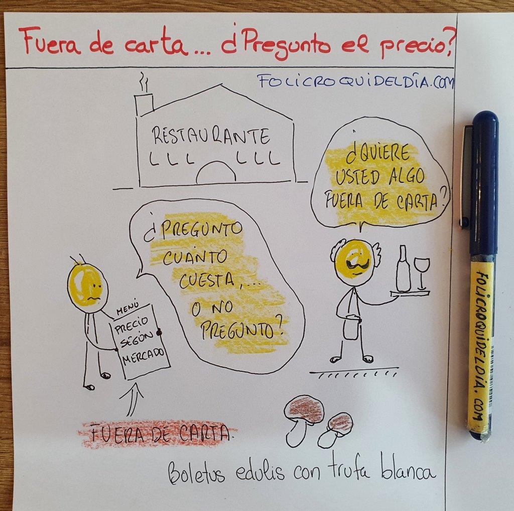 Fuera de carta… ¿Pregunto el&nbsp;precio?